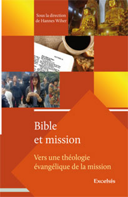 Bible et mission (volume 1)